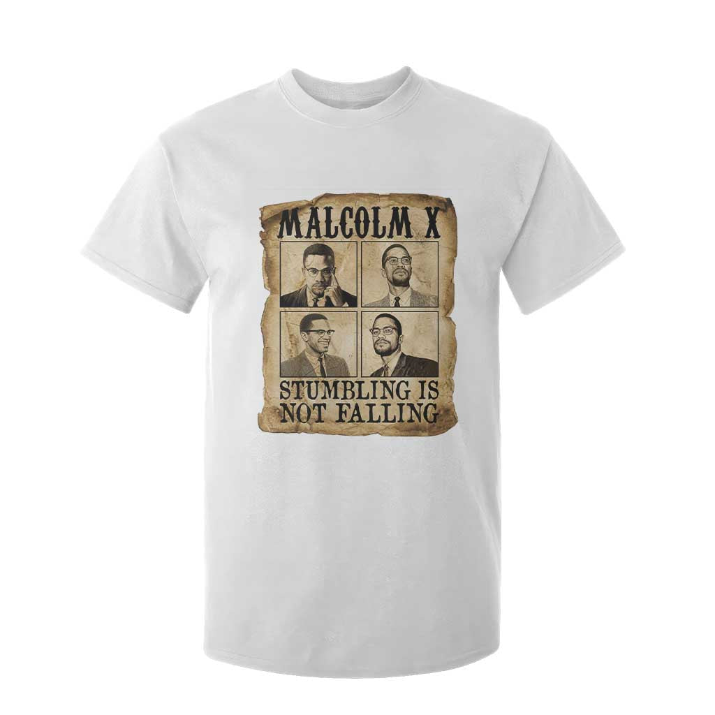 Malcolm X T Shirt For Kid Stumbling Is Not Falling Historical Poster TS12 White Print Your Wear