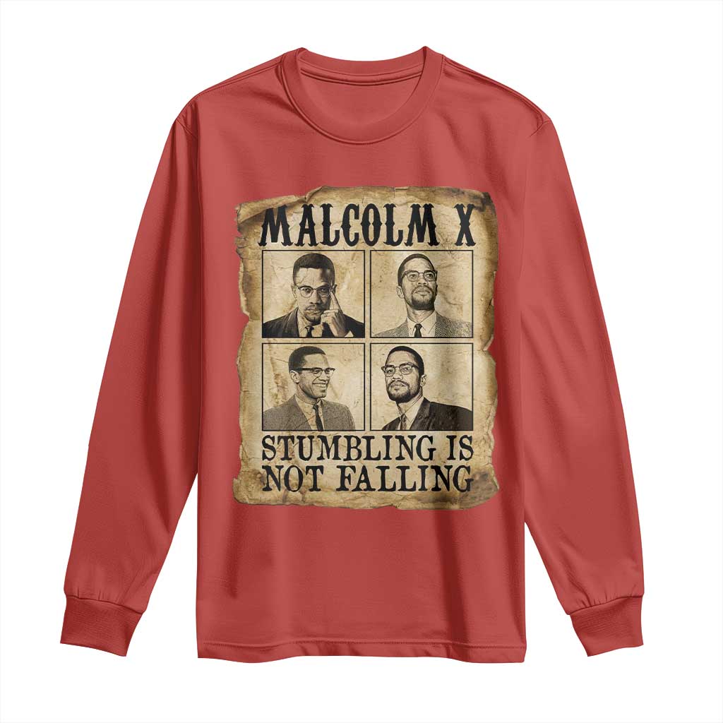 Malcolm X Long Sleeve Shirt Stumbling Is Not Falling Historical Poster TS12 Red Print Your Wear