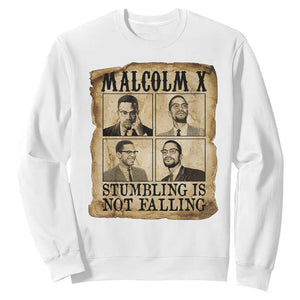 Malcolm X Sweatshirt Stumbling Is Not Falling Historical Poster TS12 White Print Your Wear