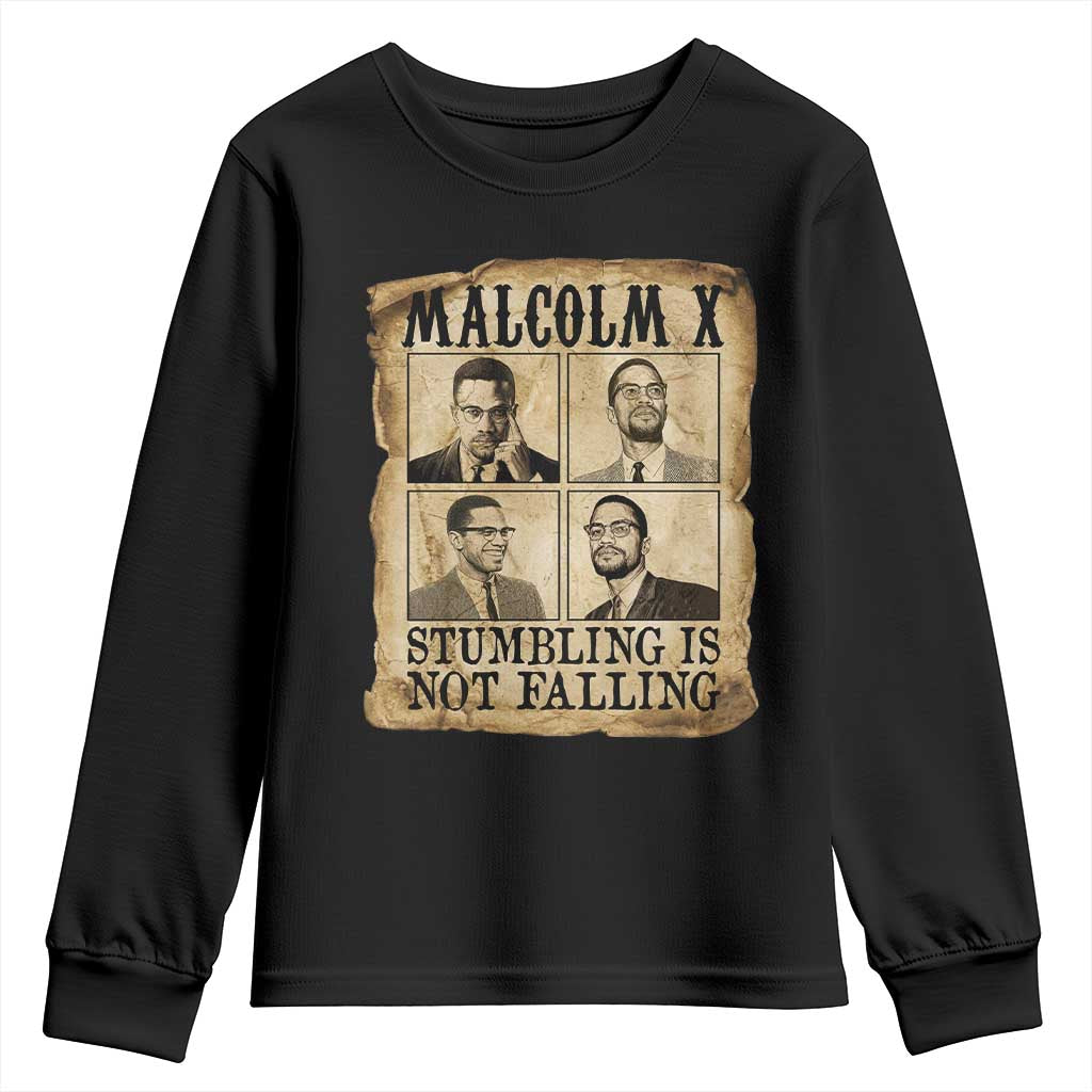 Malcolm X Youth Sweatshirt Stumbling Is Not Falling Historical Poster TS12 Black Print Your Wear