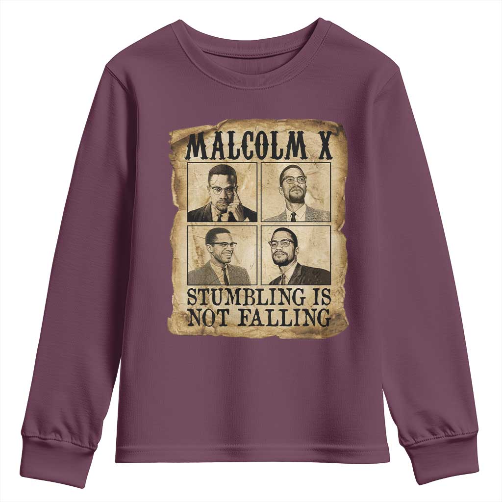 Malcolm X Youth Sweatshirt Stumbling Is Not Falling Historical Poster TS12 Maroon Print Your Wear