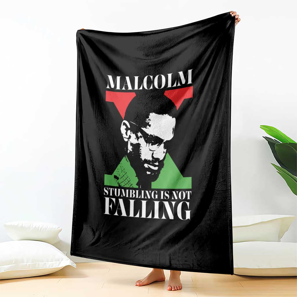 Malcolm X Throw Blanket Stumbling Is Not Falling Black History Leader TS12 Print Your Wear