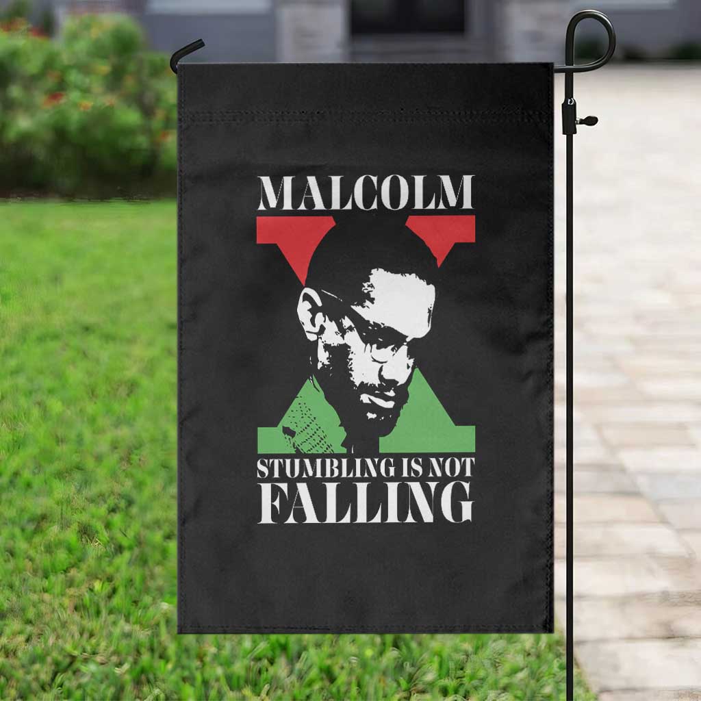 Malcolm X Garden Flag Stumbling Is Not Falling Black History Leader TS12 Print Your Wear