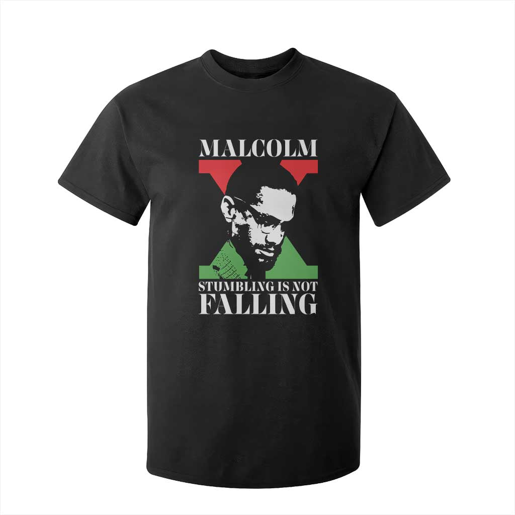 Malcolm X T Shirt For Kid Stumbling Is Not Falling Black History Leader TS12 Black Print Your Wear