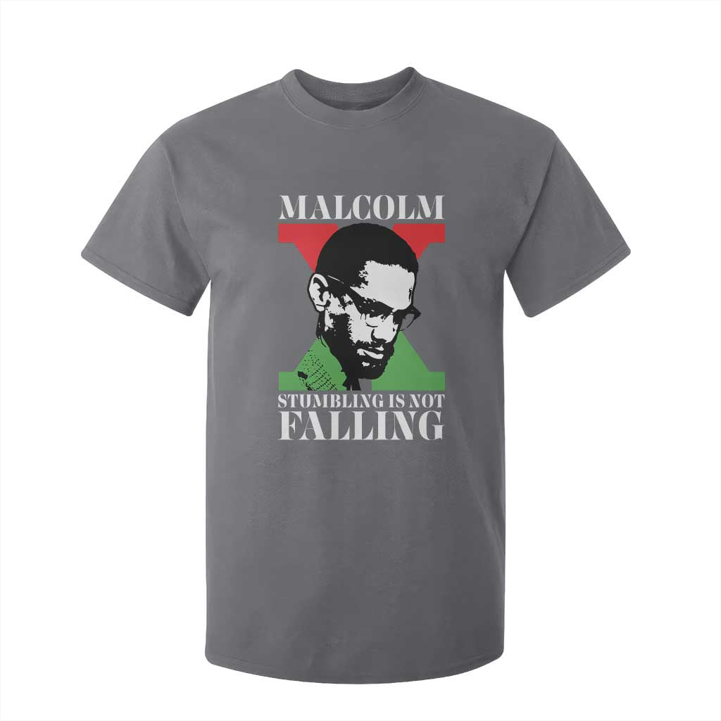 Malcolm X T Shirt For Kid Stumbling Is Not Falling Black History Leader TS12 Charcoal Print Your Wear