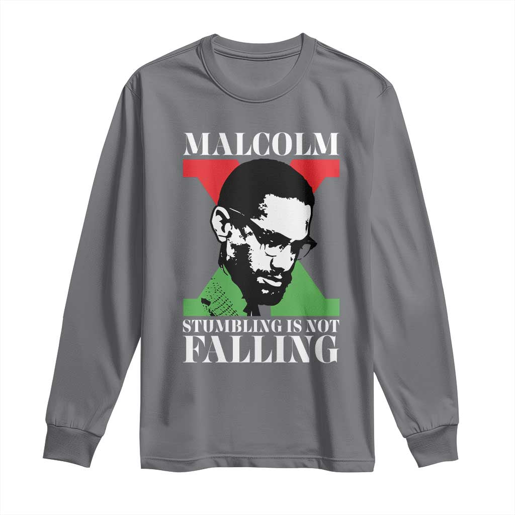 Malcolm X Long Sleeve Shirt Stumbling Is Not Falling Black History Leader TS12 Charcoal Print Your Wear