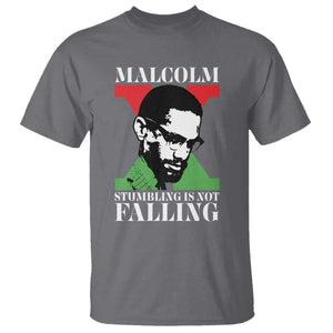 Malcolm X T Shirt Stumbling Is Not Falling Black History Leader TS12 Charcoal Print Your Wear