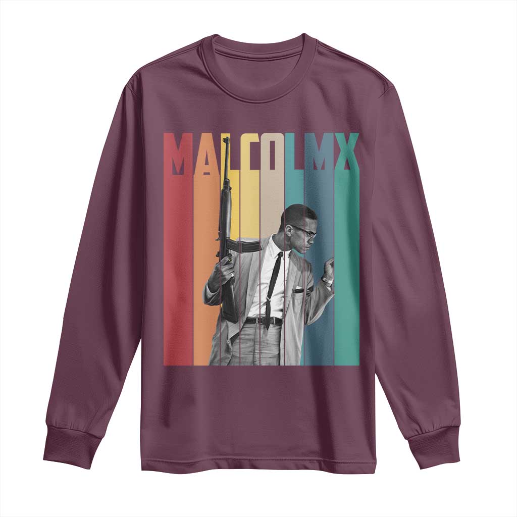 Malcolm X Long Sleeve Shirt Retro Portrait Black Empowerment Heritage Gift TS12 Maroon Print Your Wear