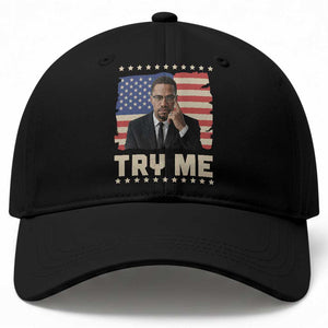 Malcolm X Try Me Baseball Cap African American Pride Gift TS12 Print Your Wear