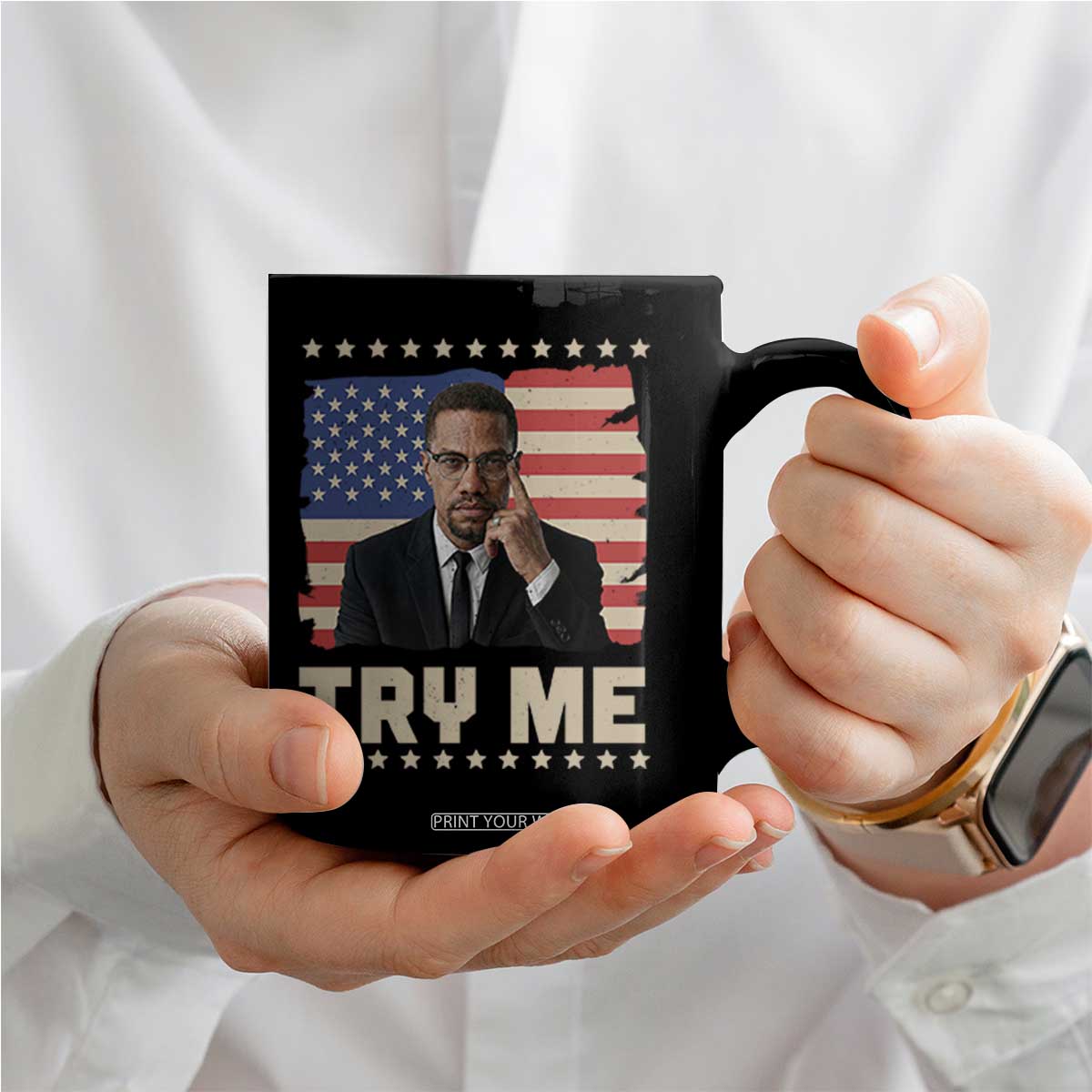 Malcolm X Try Me Coffee Mug African American Pride Gift TS12 Print Your Wear