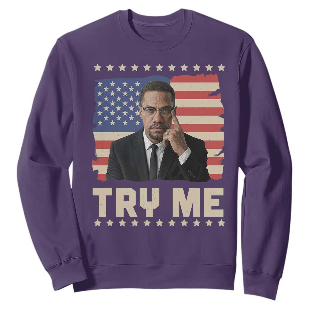 Malcolm X Try Me Sweatshirt African American Pride Gift TS12 Purple Print Your Wear