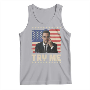 Malcolm X Try Me Tank Top African American Pride Gift TS12 Athletic Heather Print Your Wear