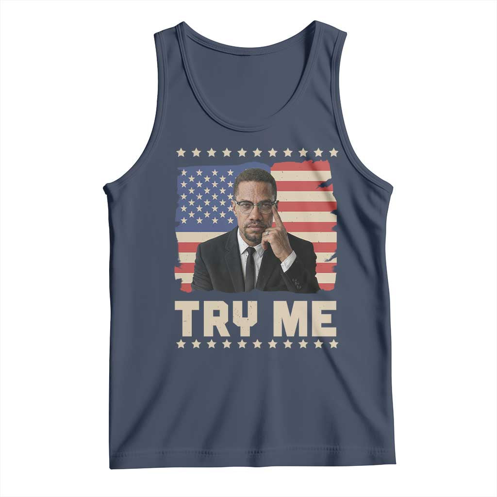 Malcolm X Try Me Tank Top African American Pride Gift TS12 Navy Print Your Wear