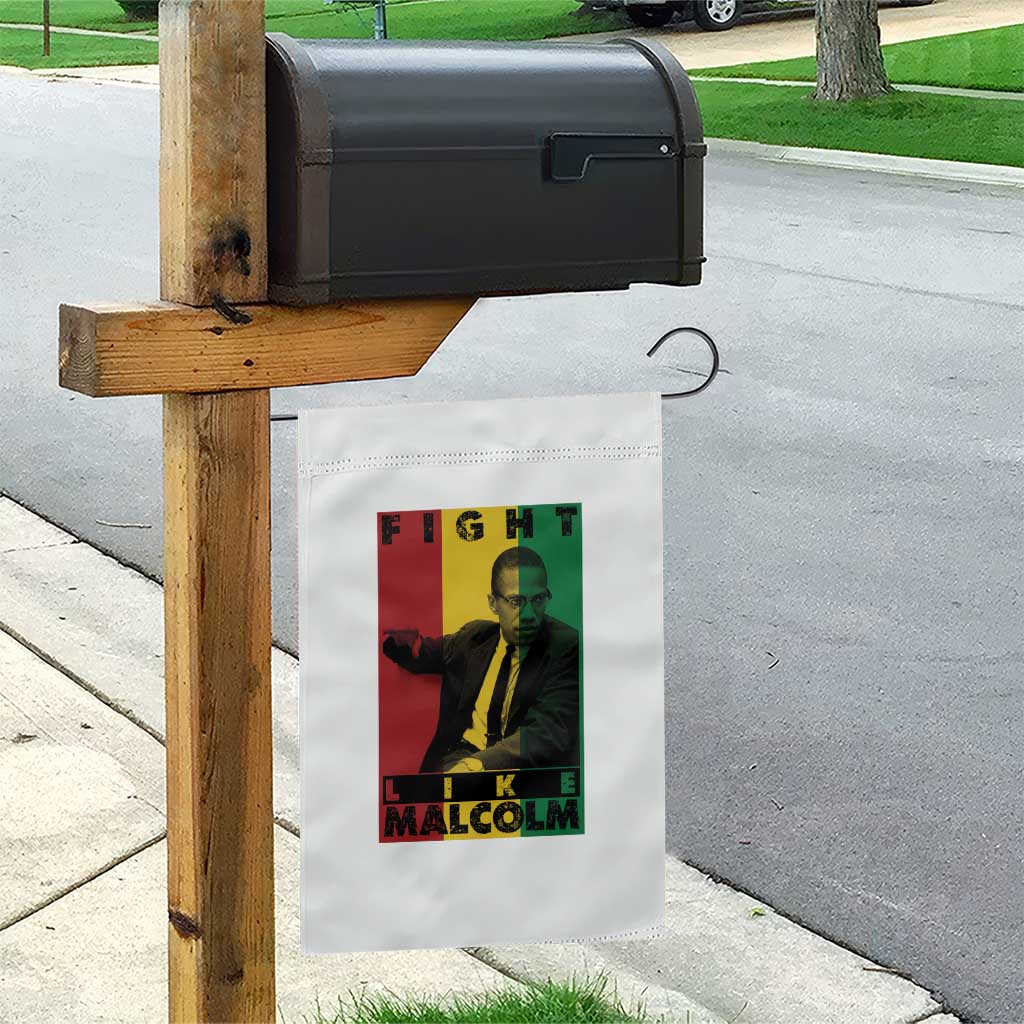 Fight Like Malcolm X Garden Flag African American Pride Gift TS12 Print Your Wear
