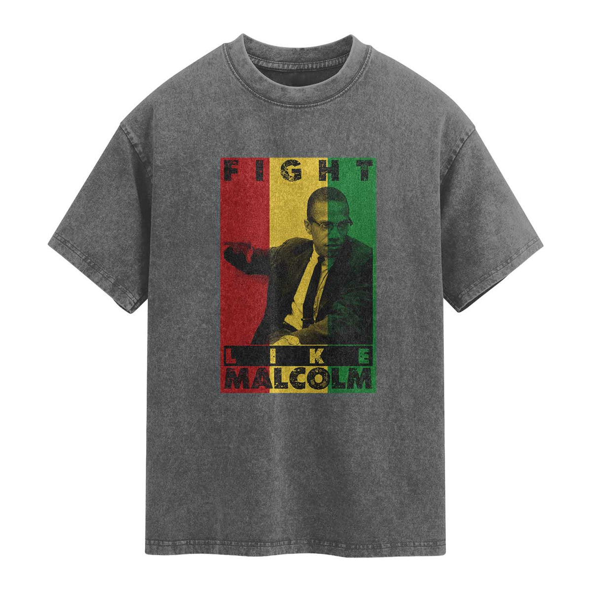 Fight Like Malcolm X Washed Cotton T-Shirt African American Pride Gift