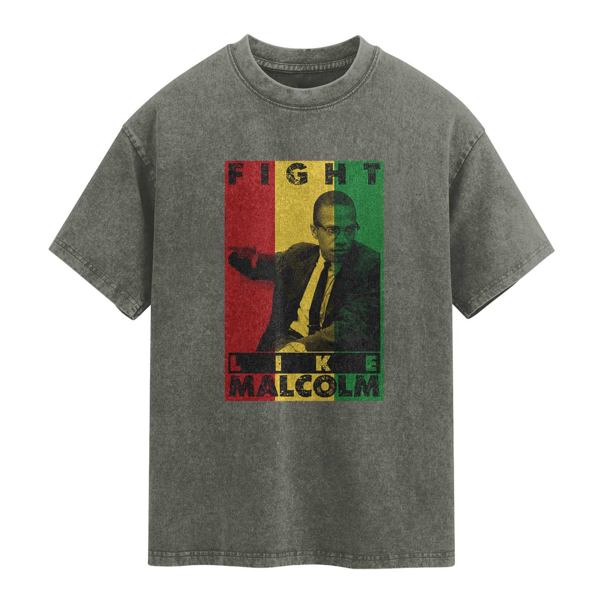 Fight Like Malcolm X Washed Cotton T-Shirt African American Pride Gift