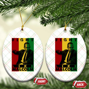 Fight Like Malcolm X Ceramic Ornament African American Pride Gift TS12 Print Your Wear