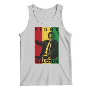 Fight Like Malcolm X Tank Top African American Pride Gift TS12 Ash Print Your Wear