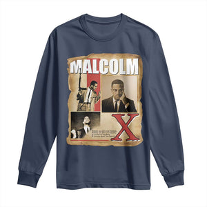 Malcolm X Quote Long Sleeve Shirt Nobody Can Give You Freedom Take It TS12 Navy Print Your Wear