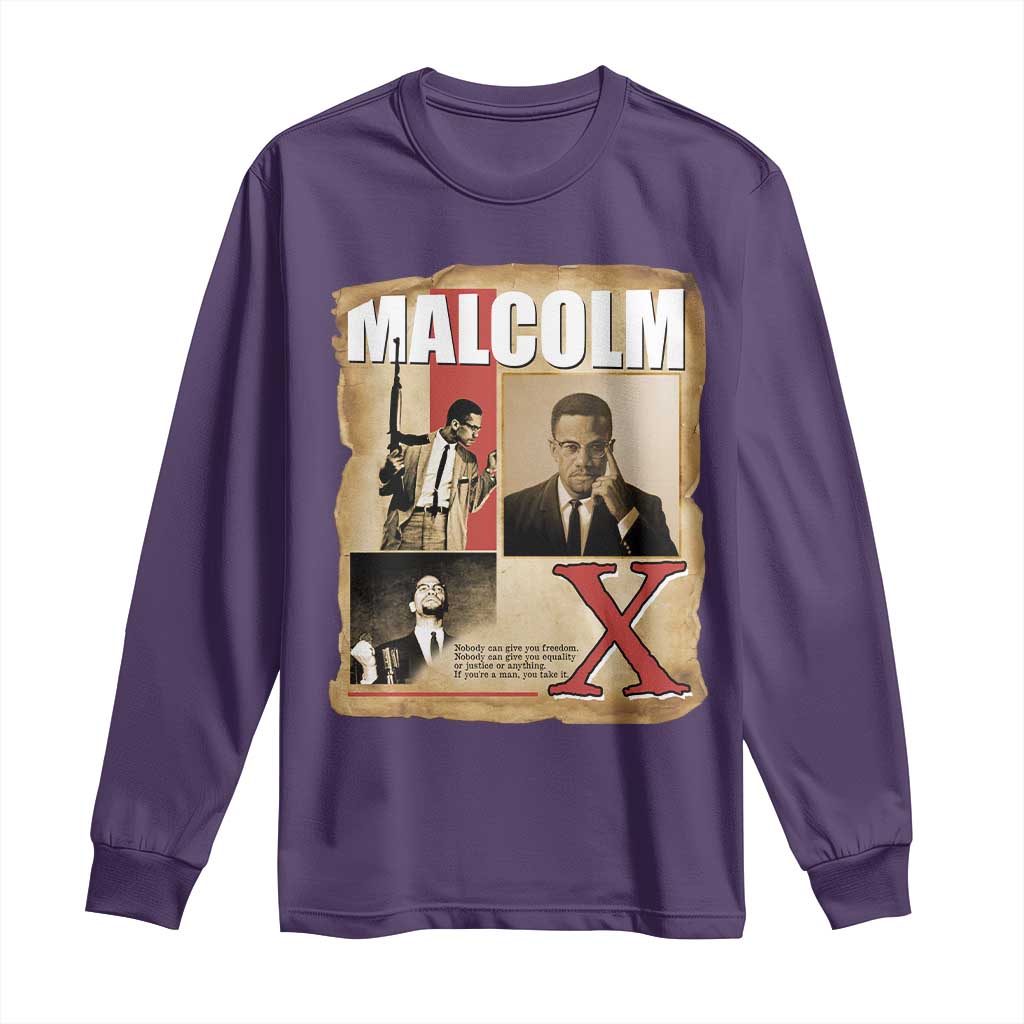 Malcolm X Quote Long Sleeve Shirt Nobody Can Give You Freedom Take It TS12 Purple Print Your Wear