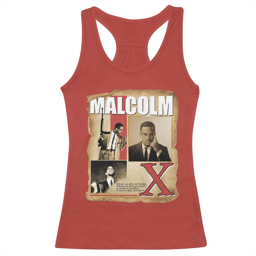 Malcolm X Quote Racerback Tank Top Nobody Can Give You Freedom Take It TS12 Red Print Your Wear