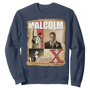 Malcolm X Quote Sweatshirt Nobody Can Give You Freedom Take It TS12 Navy Print Your Wear