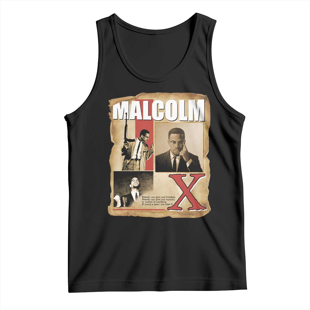 Malcolm X Quote Tank Top Nobody Can Give You Freedom Take It TS12 Black Print Your Wear
