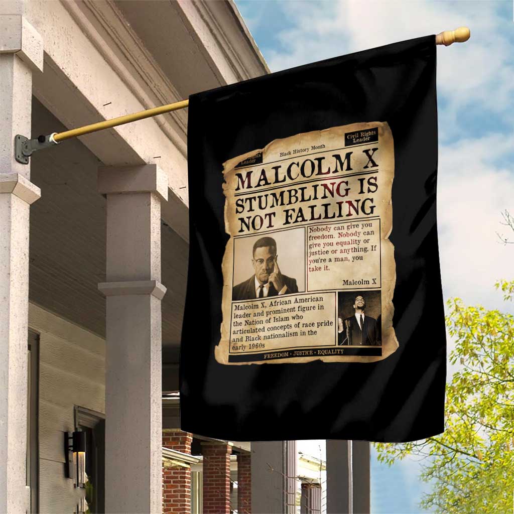 Malcolm X Garden Flag Stumbling Is Not Falling Civil Rights Leader TS12 Print Your Wear