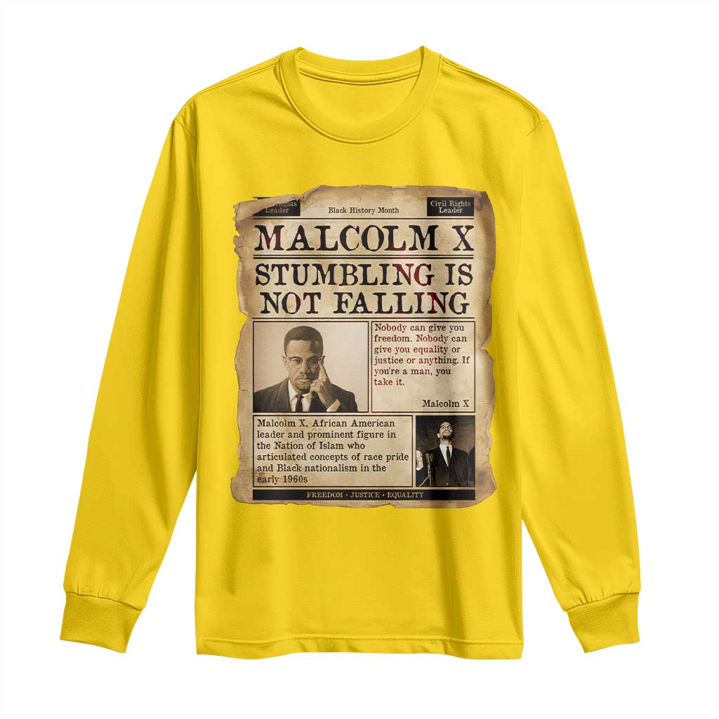 Malcolm X Long Sleeve Shirt Stumbling Is Not Falling Civil Rights Leader TS12 Daisy Print Your Wear