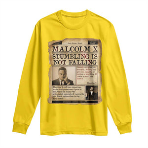 Malcolm X Long Sleeve Shirt Stumbling Is Not Falling Civil Rights Leader TS12 Daisy Print Your Wear