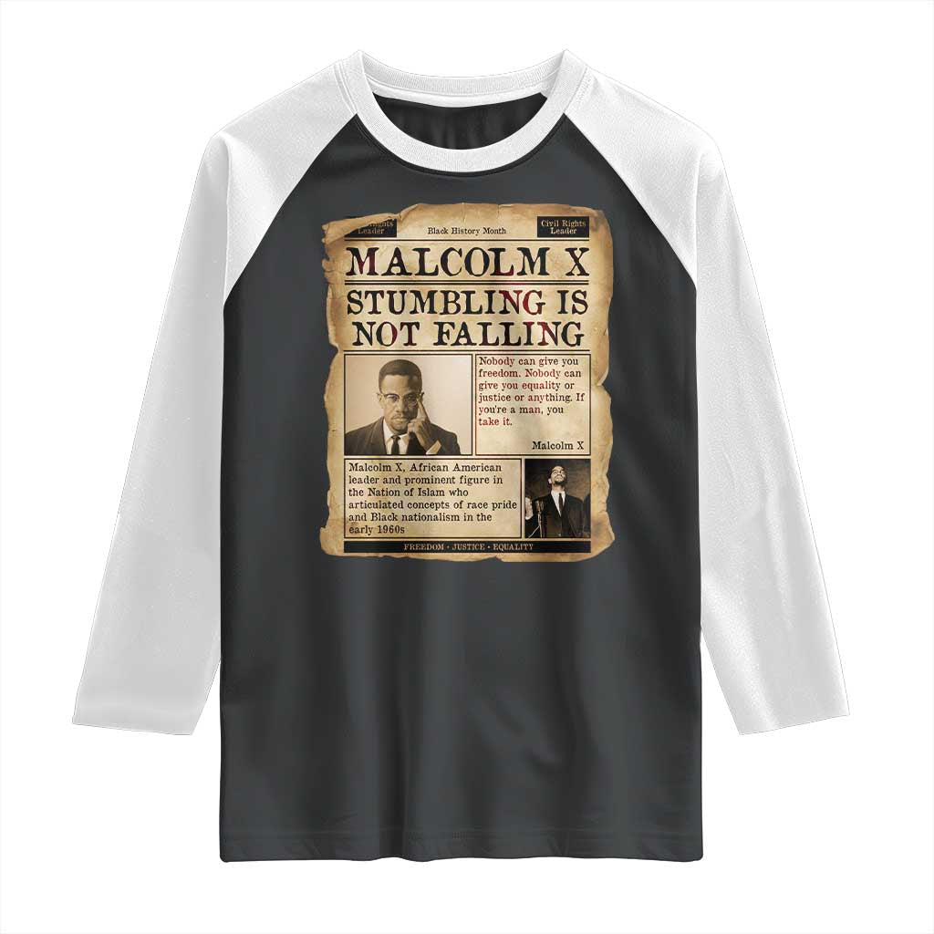 Malcolm X Raglan Shirt Stumbling Is Not Falling Civil Rights Leader TS12 Black White Print Your Wear