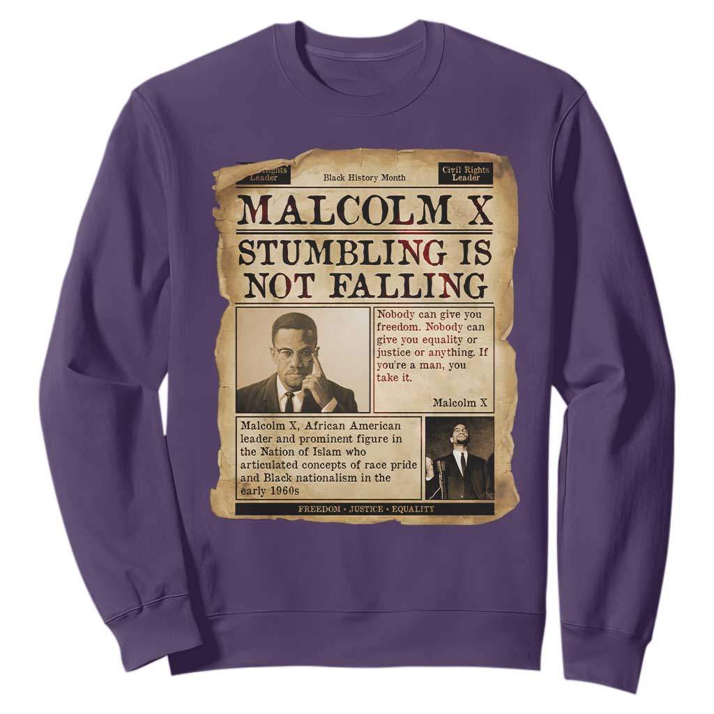 Malcolm X Sweatshirt Stumbling Is Not Falling Civil Rights Leader TS12 Purple Print Your Wear
