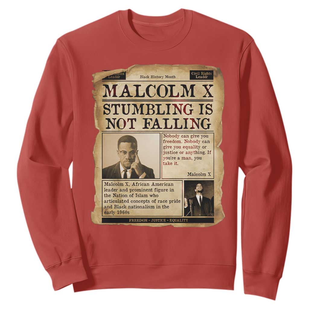 Malcolm X Sweatshirt Stumbling Is Not Falling Civil Rights Leader TS12 Red Print Your Wear
