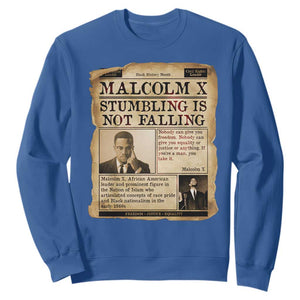 Malcolm X Sweatshirt Stumbling Is Not Falling Civil Rights Leader TS12 Royal Blue Print Your Wear
