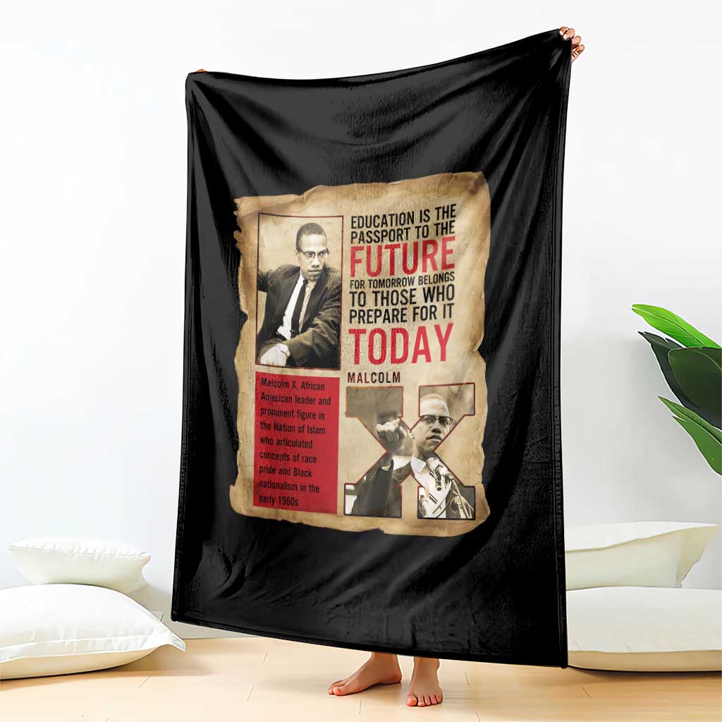 Education Is The Passport To The Future Malcolm X Wisdom Throw Blanket TS12 Print Your Wear