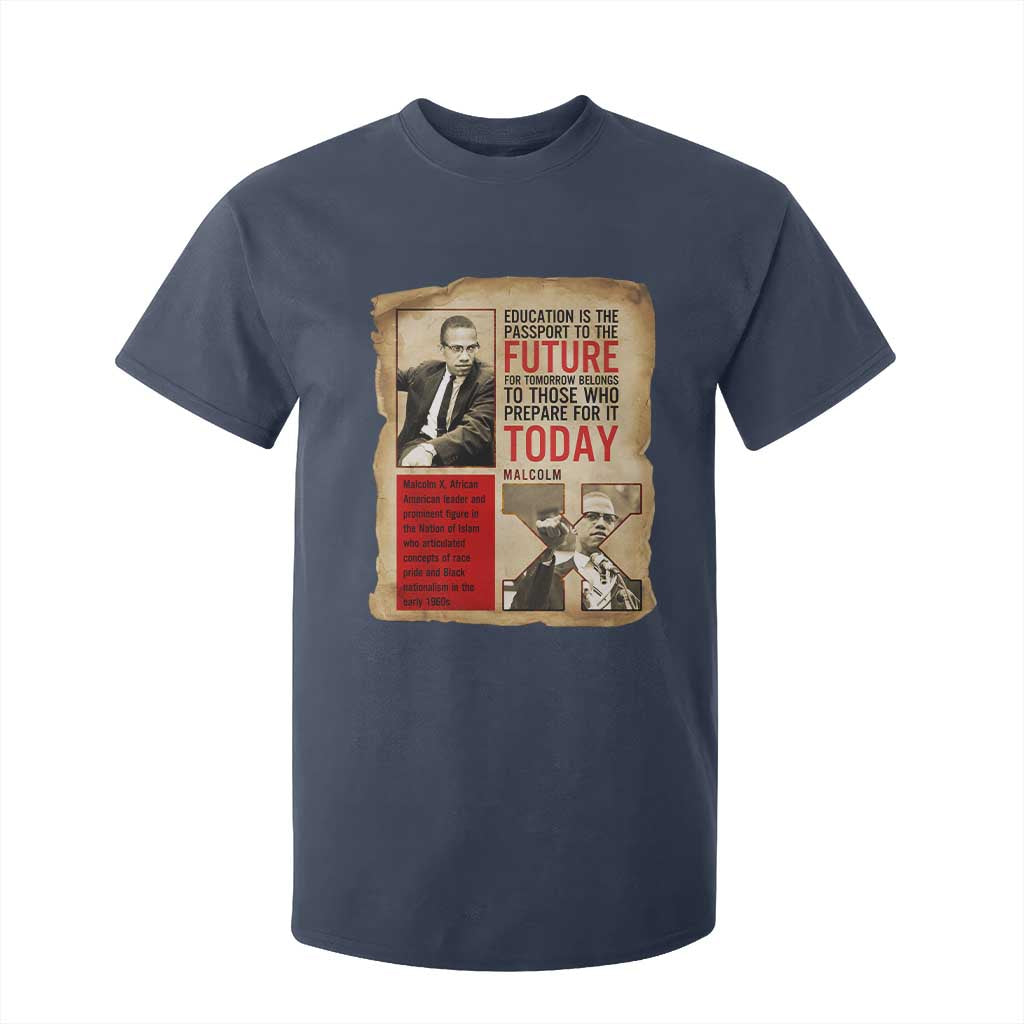 Education Is The Passport To The Future Malcolm X Wisdom T Shirt For Kid TS12 Navy Print Your Wear