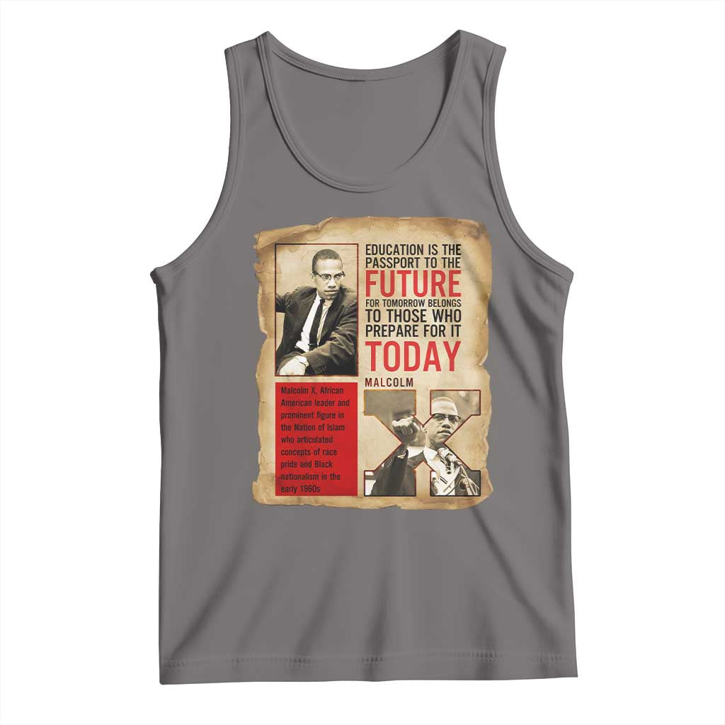 Education Is The Passport To The Future Malcolm X Wisdom Tank Top TS12 Deep Heather Print Your Wear