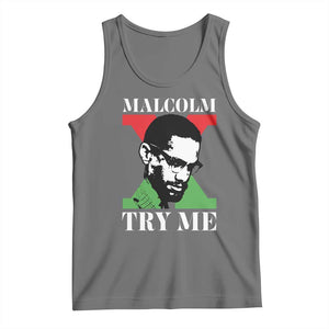 Malcolm X Try Me Tank Top American Civil Rights Leader Quote TS12 Black Heather Print Your Wear