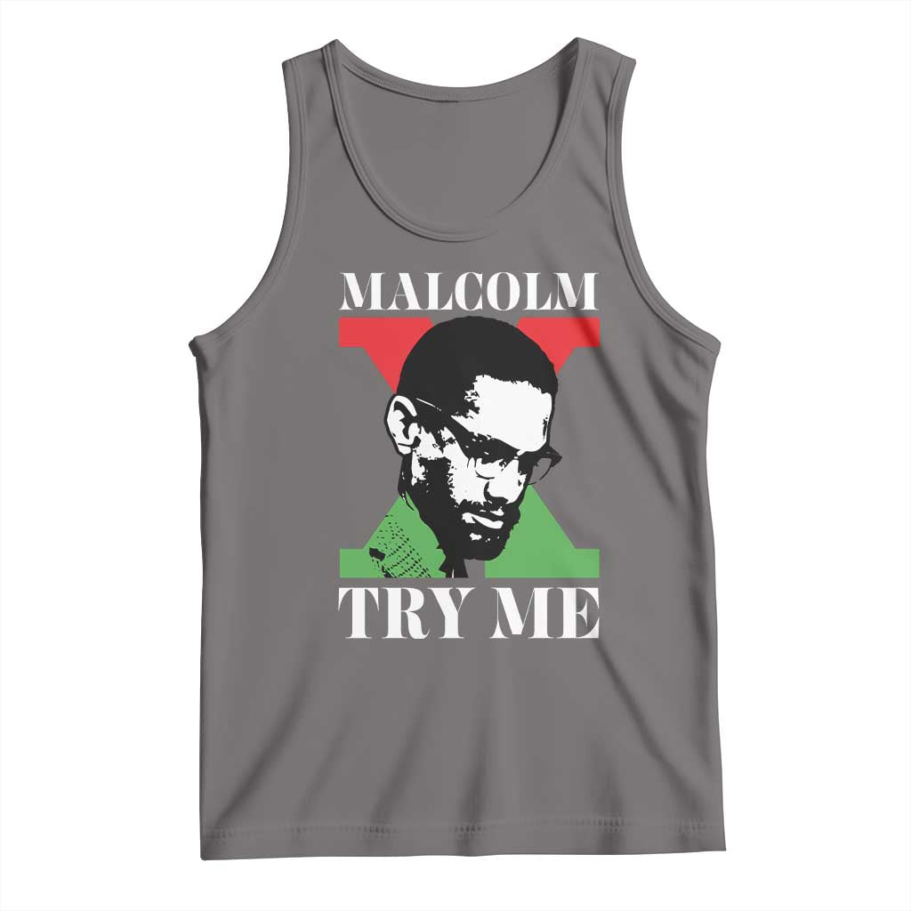 Malcolm X Try Me Tank Top American Civil Rights Leader Quote TS12 Deep Heather Print Your Wear