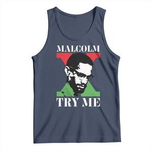 Malcolm X Try Me Tank Top American Civil Rights Leader Quote TS12 Navy Print Your Wear