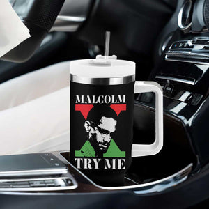 Malcolm X Try Me Tumbler With Handle American Civil Rights Leader Quote TS12 Print Your Wear