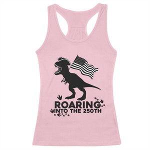 Funny Patriotic Dinosaur Racerback Tank Top Roaring Into The 250th Anniversary TS12 Light Pink Print Your Wear