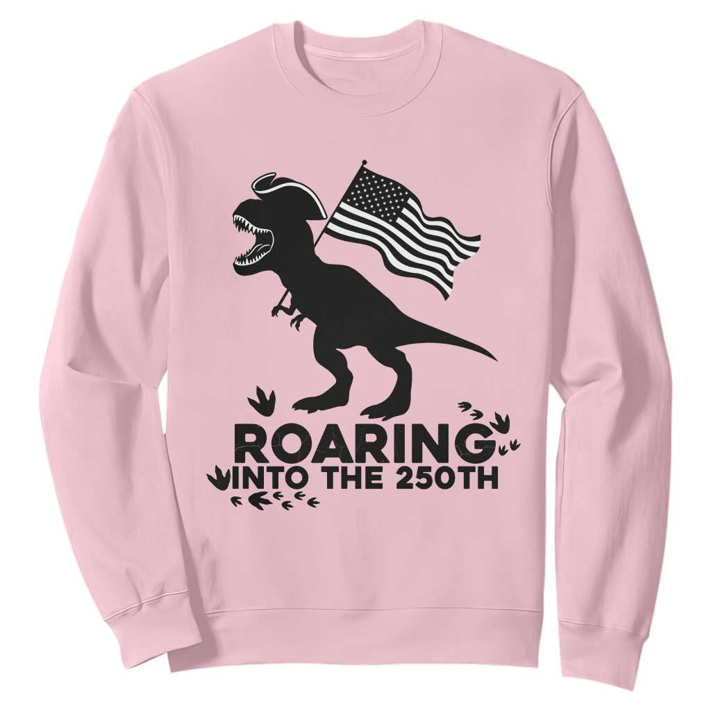 Funny Patriotic Dinosaur Sweatshirt Roaring Into The 250th Anniversary TS12 Light Pink Print Your Wear