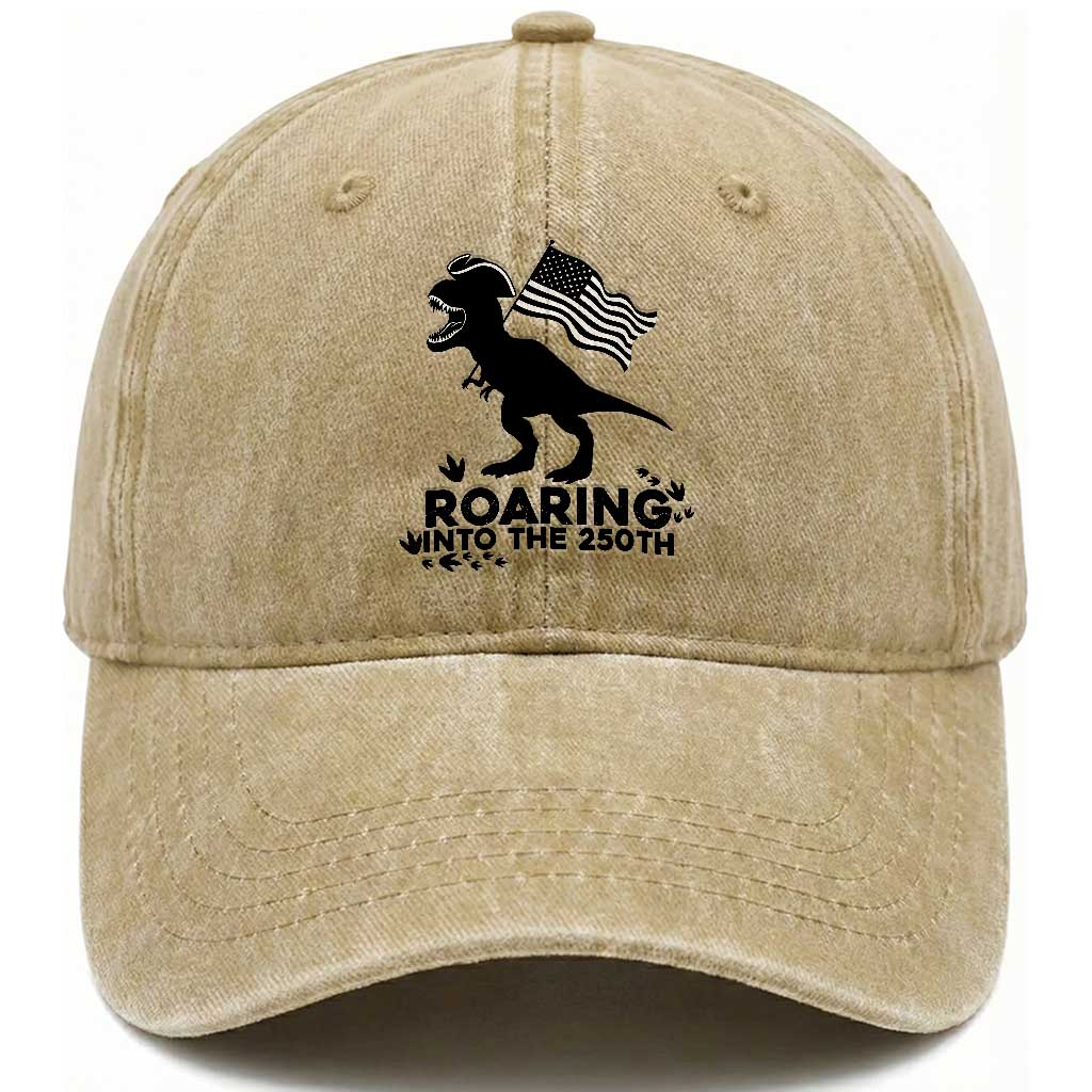 Funny Patriotic Dinosaur Washed Cotton Baseball Cap Roaring Into The 250th Anniversary TS12 Washed Cap Universal Fit Khaki Print Your Wear