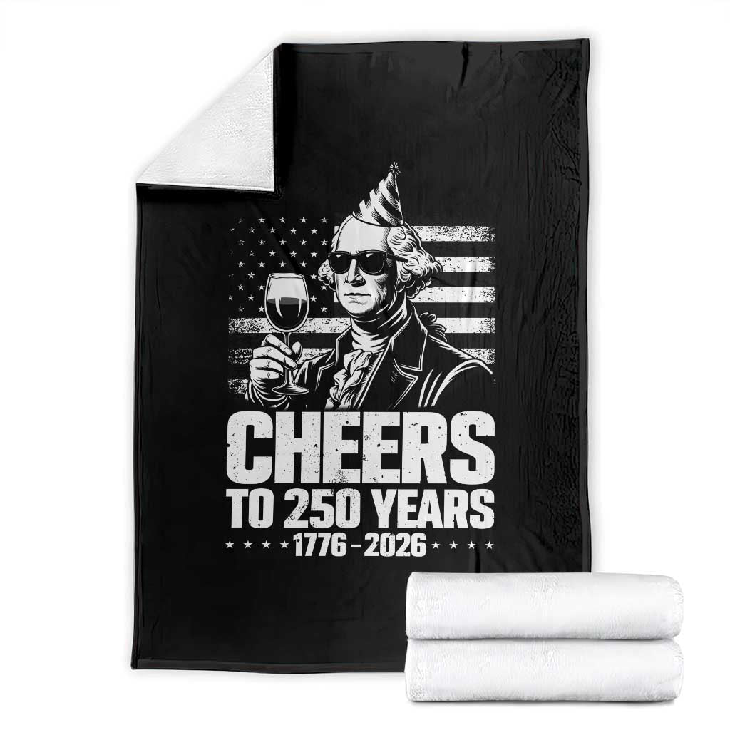 Funny George Washington Cheers To 250 Years Throw Blanket TS12 Black Print Your Wear