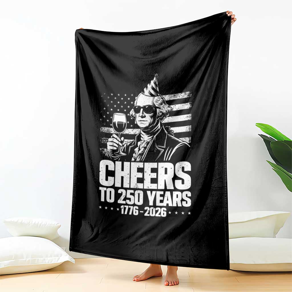 Funny George Washington Cheers To 250 Years Throw Blanket TS12 Print Your Wear
