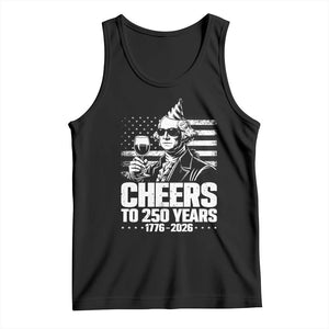 Funny George Washington Cheers To 250 Years Tank Top TS12 Black Print Your Wear