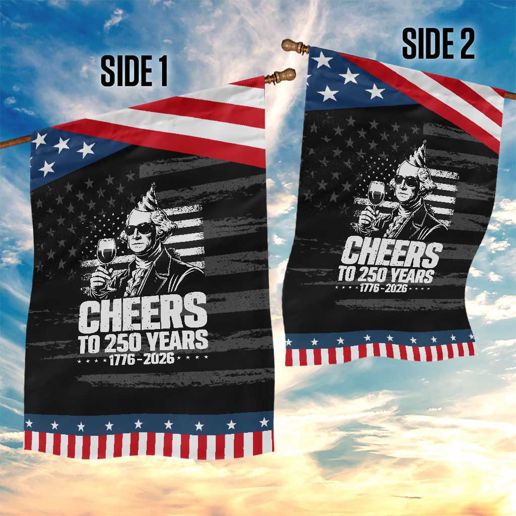 Funny George Washington Cheers To 250 Years Garden Flag TS12 Print Your Wear