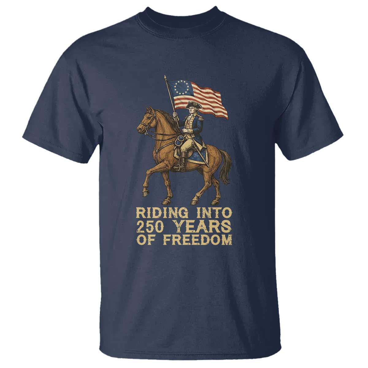 George Washington T Shirt Riding Into 250 Years Of Freedom TS12 Navy Print Your Wear