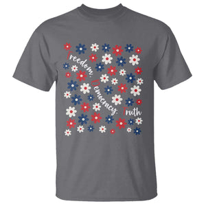 Freedom Democracy Truth T Shirt Patriotic Floral TS12 Charcoal Print Your Wear